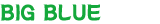 BIG BLUE